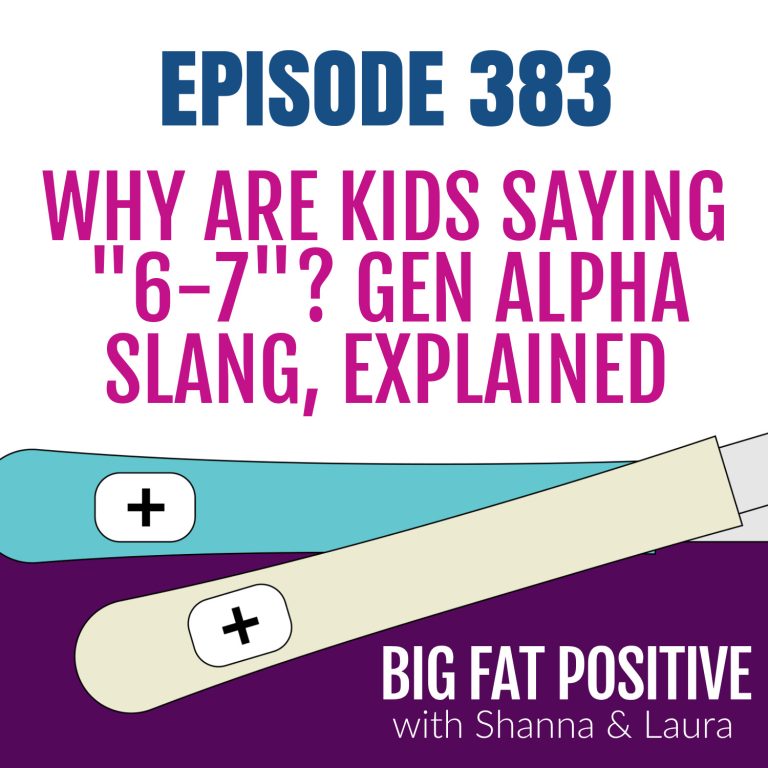 Why Are Kids Saying “6-7”? Gen Alpha Slang, Explained – Ep. 383