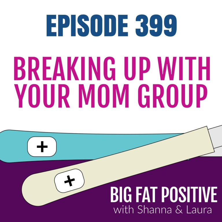 Breaking Up With Your Mom Group – Ep. 399