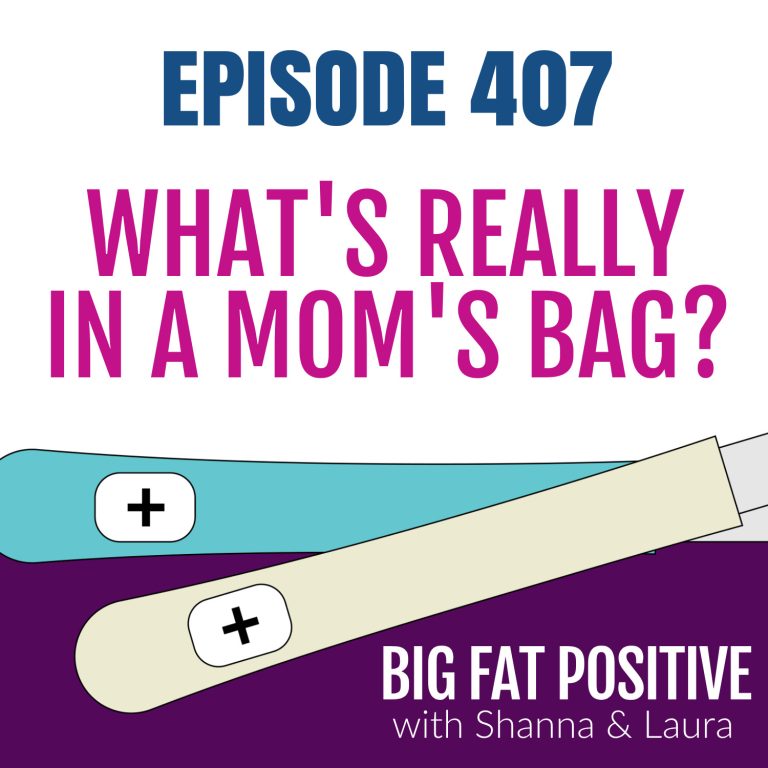 What’s Really in a Mom’s Bag? – Ep. 407