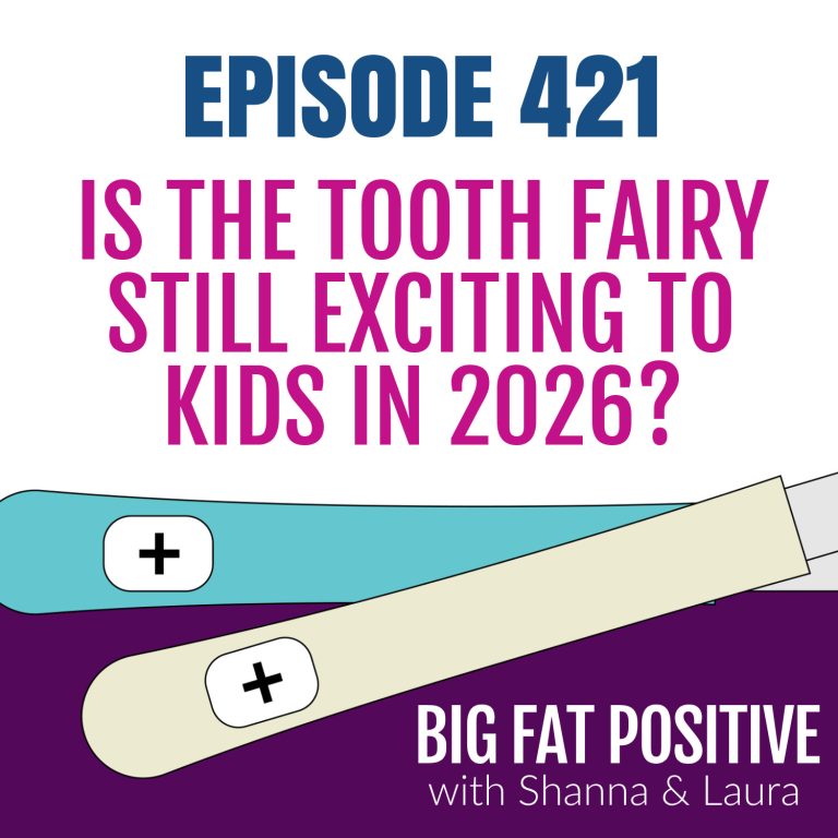 Is the Tooth Fairy Still Exciting to Kids in 2026? – Ep. 421